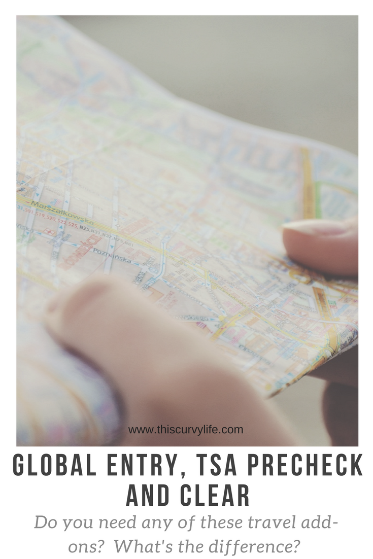 Global Entry, TSA Precheck and Clear Do you need these travel add-ons